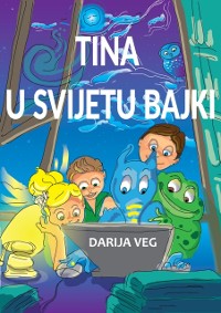 Cover Tina u svijetu bajki