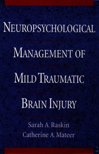 Cover Neuropsychological Management of Mild Traumatic Brain Injury