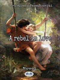 Cover A Rebel In Love