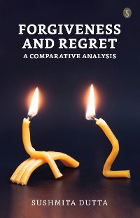 Cover Forgiveness and Regret :A Comparative Analysis