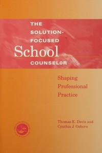 Cover Solution-Focused School Counselor