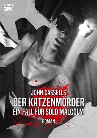 Cover DER KATZENMÖRDER - EIN FALL FÜR SOLO MALCOLM