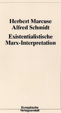Cover Existentialistische Marx-Interpretation