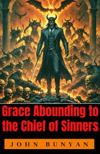 Cover Grace Abounding to the Chief of Sinners