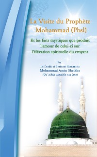 Cover La Visite Du Prophete Mohammad (Pbsl)