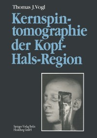 Cover Kernspintomographie der Kopf-Hals-Region