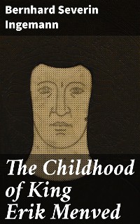 Cover The Childhood of King Erik Menved