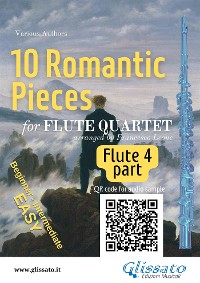 Cover Flute 4 part of "10 Romantic Pieces" for Flute Quartet