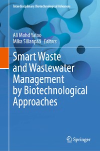 Cover Smart Waste and Wastewater Management by Biotechnological Approaches