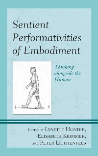 Cover Sentient Performativities of Embodiment