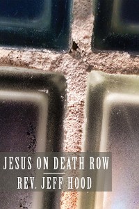 Cover Jesus on Death Row