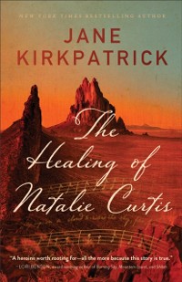 Cover Healing of Natalie Curtis