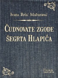 Cover Čudnovate zgode šegrta Hlapića