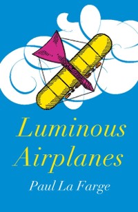 Cover Luminous Airplanes