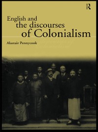 Cover English and the Discourses of Colonialism