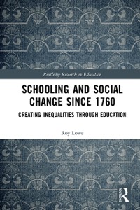 Cover Schooling and Social Change Since 1760