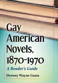 Cover Gay American Novels, 1870-1970