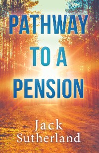 Cover Pathway to a Pension