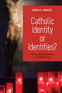 Cover Catholic Identity or Identities?