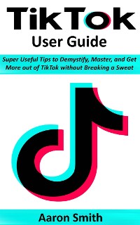 Cover TikTok User Guide