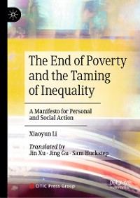 Cover The End of Poverty and the Taming of Inequality