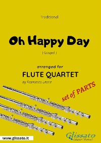 Cover Oh Happy Day - Flute Quartet set of PARTS