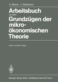 Cover Arbeitsbuch zu den Grundzügen der mikroökonomischen Theorie