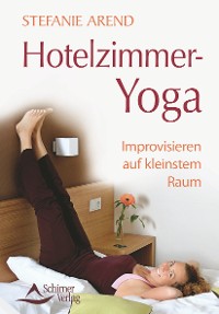 Cover Hotelzimmer-Yoga