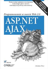 Cover ASP.NET AJAX. Programowanie w nurcie Web 2.0