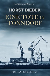 Cover Eine Tote in Tonndorf – Ein Hamburg-Krimi