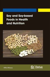 Cover Soy and Soy-based?aFoods in Health and Nutrition