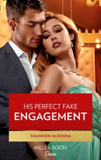 Cover His Perfect Fake Engagement