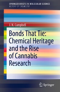 Cover Bonds That Tie: Chemical Heritage and the Rise of Cannabis Research