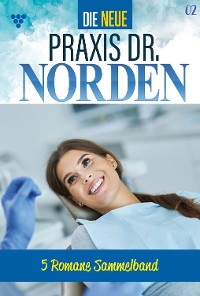 Cover Die neue Praxis Dr. Norden – Sammelband 2 – Arztserie