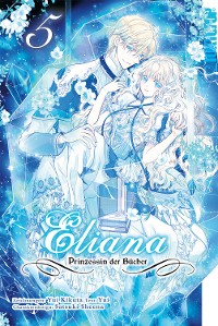 Cover Eliana - Prinzessin der Bücher, Band 05