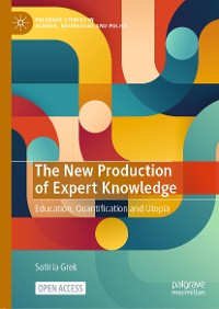 Cover The New Production of Expert Knowledge