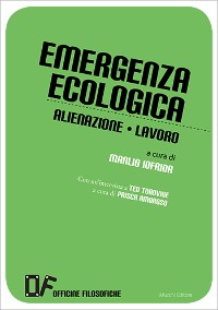 Cover Emergenza ecologica Alienazione Lavoro