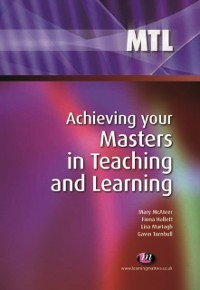 Cover Achieving your Masters in Teaching and Learning