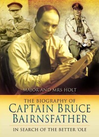 Cover Biography of Captain Bruce Bairnsfather