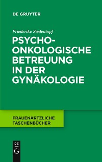 Cover Psychoonkologische Betreuung in der Gynäkologie