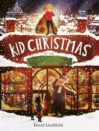 Cover Kid Christmas : of the Claus Brothers Toy Shop