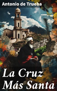 Cover La Cruz Más Santa