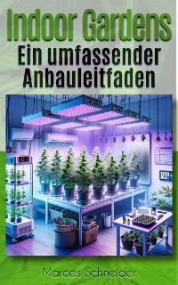 Cover Indoor Gardens