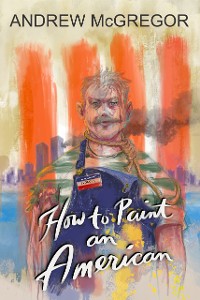 Cover How to Paint an American