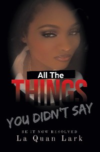 Cover All the Things You Didn't Say