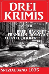 Cover Drei Krimis Spezialband 1035