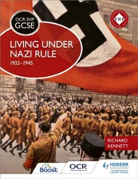 Cover OCR GCSE History SHP: Living under Nazi Rule 1933-1945