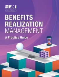 Cover Benefits Realization Management: A Practice Guide