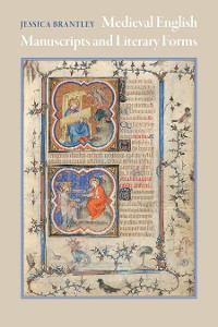 Cover Medieval English Manuscripts and Literary Forms
