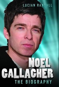Cover Noel Gallagher - The Biography